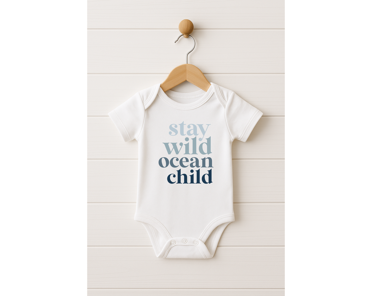Stay Wild Ocean Child Onesie