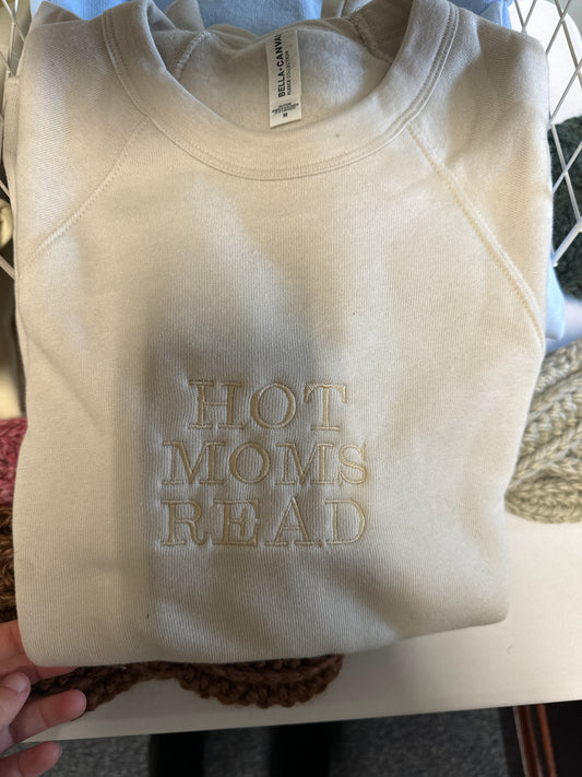 Hot moms read embroidered sweatshirt