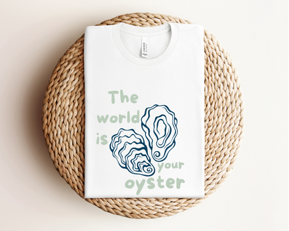 The World is Your Oyster Tee