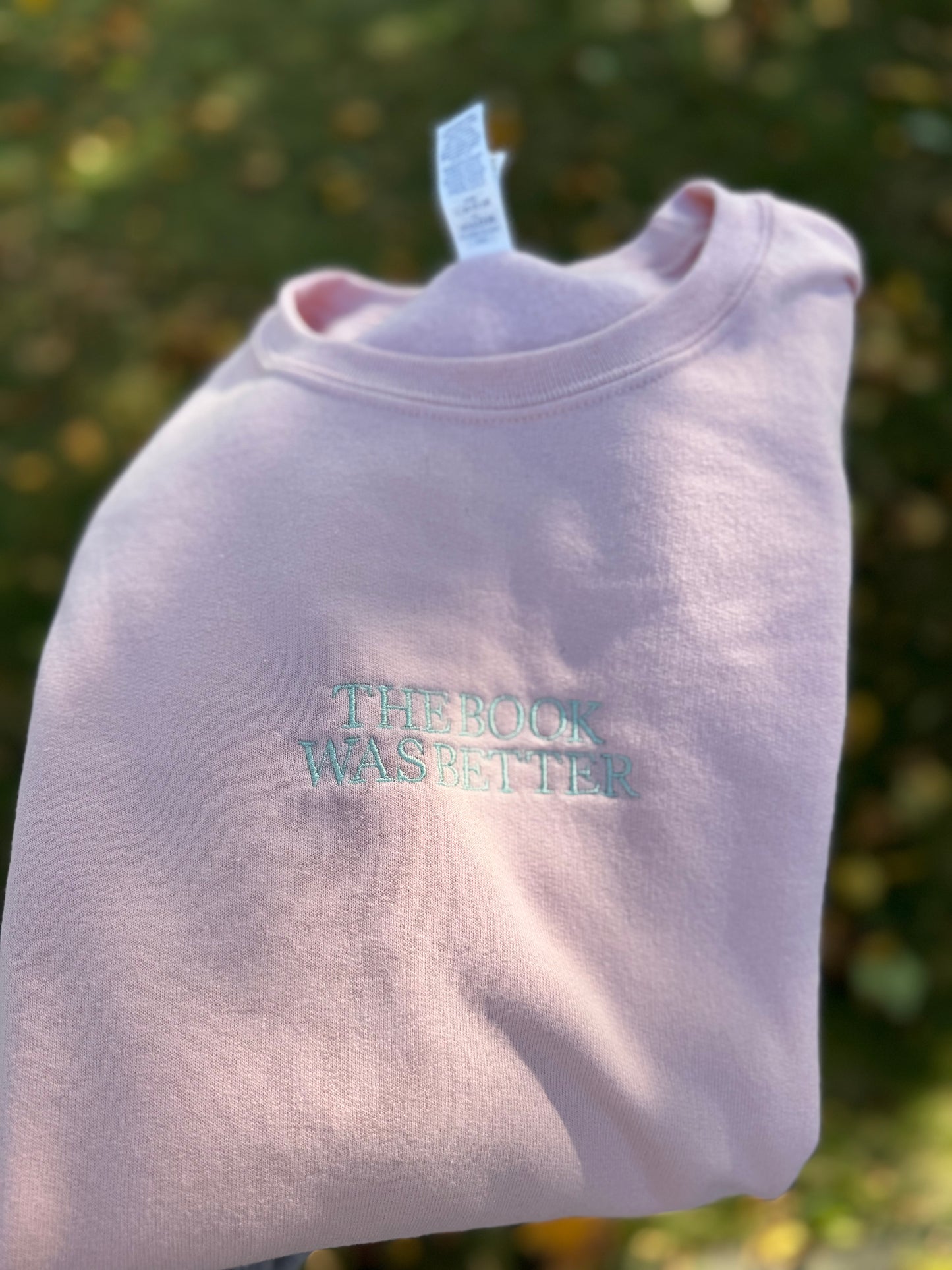 The Book Was Better Crewneck